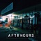 Yesterday - AFTRHOURS lyrics