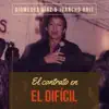 El Contrato en el Difícil (En Vivo) album lyrics, reviews, download