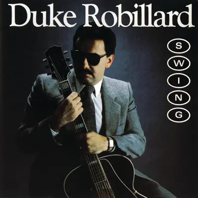 Swing - Duke Robillard Swing - Duke Robillard