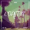Coastin' (feat. Cutright) - Single album lyrics, reviews, download