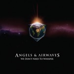 Angels & Airwaves - Do It for Me Now