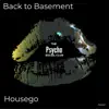 Back to Basement - Single album lyrics, reviews, download
