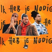 Ik Heb Je Nodig (feat. Bizzey & Jonna Fraser) artwork