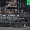 Cabanilles: Keyboard Music, Vol. 2