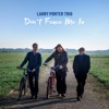 Larry Porter Trio - The Sweetest Sounds
