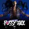 Pussy Talk - Single album lyrics, reviews, download