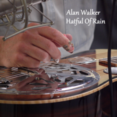 Hatful of Rain - Alan Walker
