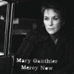 Mary Gauthier - Drop In a Bucket