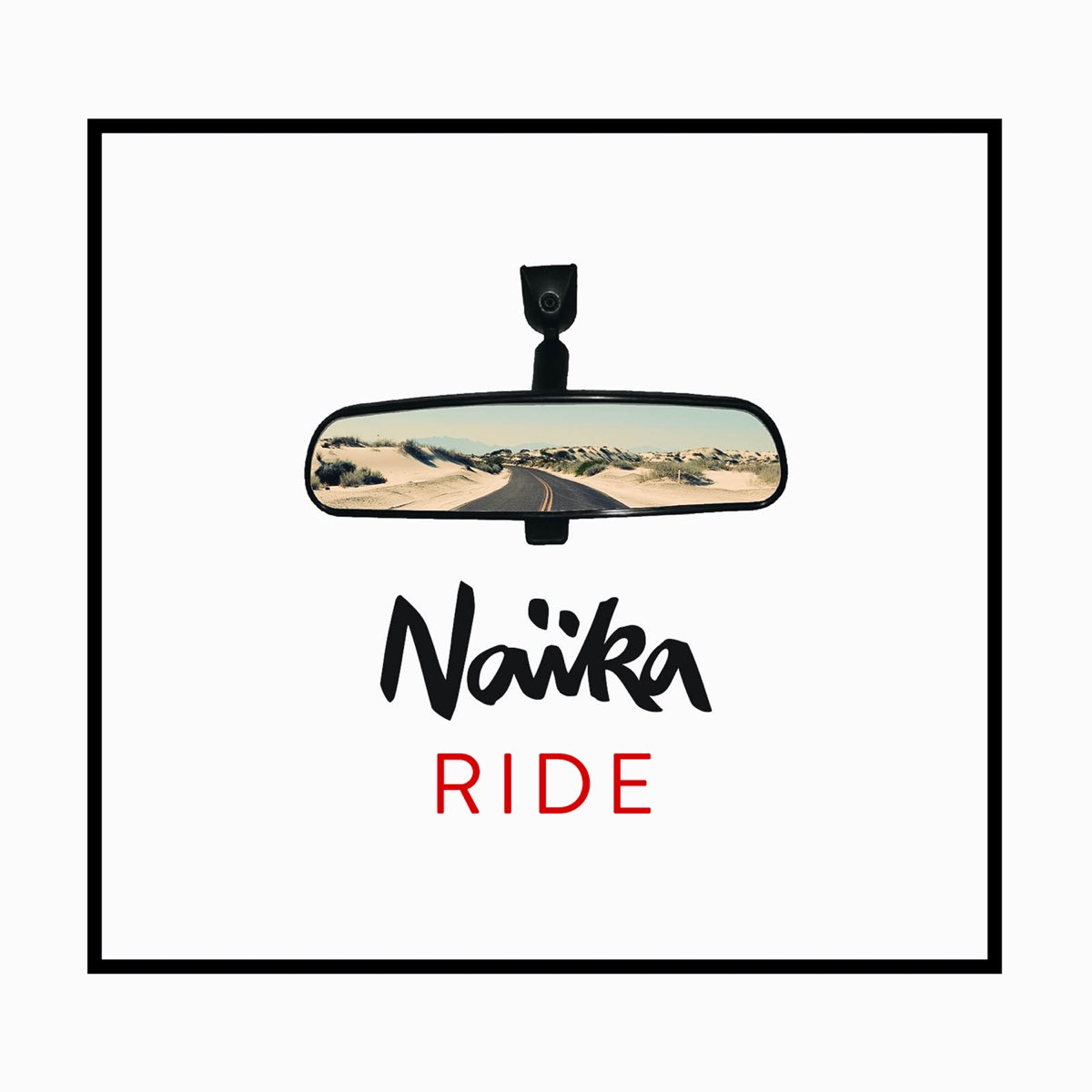 Ride ride album. Naika Ride. Ride песня. Naïka. Исполнитель: naïka.