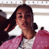 On My Mind (Acoustic) by Jorja Smith