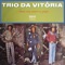Amor Com Amor Se Paga - Trio da Vitória lyrics