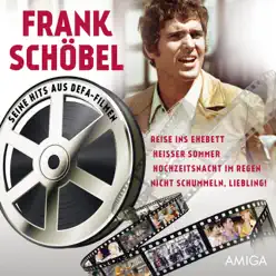 Seine Hits aus den DEFA-Filmen - Frank Schöbel