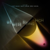 We Were Riding High (Alternative Version) artwork