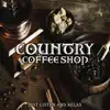 Country Coffee Shop: Just Listen and Relax album lyrics, reviews, download