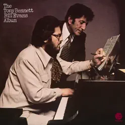 The Tony Bennett / Bill Evans Album - Bill Evans