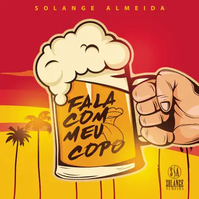Fala Com Meu Copo - Single - Solange Almeida