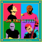 On the Level! (feat. Marc Antoine, Rhett George, Tim Akers & the Smoking Section, Vanessa Falabella, Kelli Sae & Larry Braggs) artwork