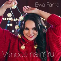 Vanoce Na Miru - Single - Ewa Farná Vanoce Na Miru - Single - Ewa Farná