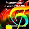 Instrumental Evergreens (Remastered)