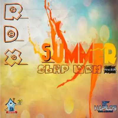 Summer Slap Weh - Single - RDX