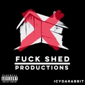 F**k Shed Productions (feat. Virtual Vibes & Wh0) artwork