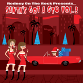 Rodney on the Rock Presents Santa's Got a GTO, Vol. 2 - Verschiedene Interpreten