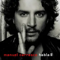 Habla II - Manuel Carrasco