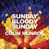 Sunday Bloody Sunday - Single album lyrics, reviews, download