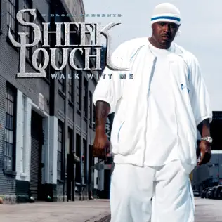 baixar álbum Sheek Louch - Walk Witt Me