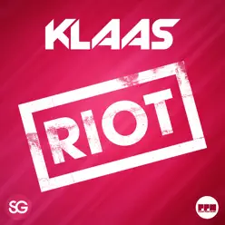 Riot - EP - Klaas Riot - EP - Klaas