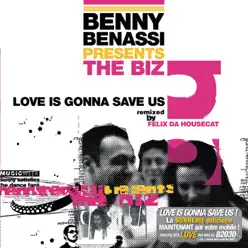 Love Is Gonna Save Us - EP - Benny Benassi