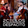 Despacito - 2CELLOS