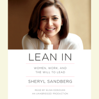 Sheryl Sandberg - Lean In: Women, Work, and the Will to Lead (Unabridged) artwork