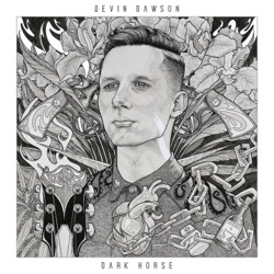 Devin Dawson - All On Me