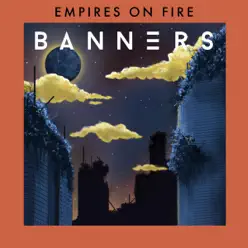 Empires on Fire - EP - Banners