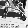 Arrested Development - Single album lyrics, reviews, download