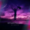 Hymn to Life - Single