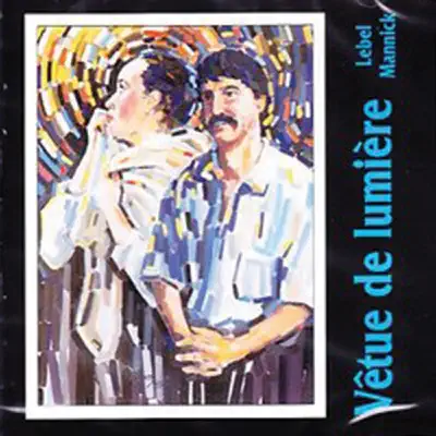 Vêtue de lumière - Mannick