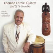Chembo Corniel Quintet - Transparent Souls