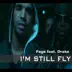 I'm Still Fly (feat. Drake) - EP album cover