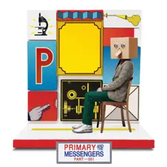 Primary and the Messengers - EP by Primary album reviews, ratings, credits