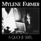 À quoi je sers - Mylène Farmer lyrics