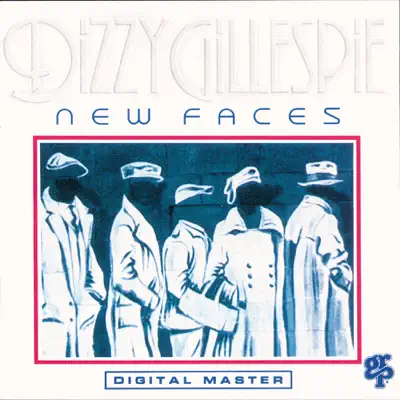 New Faces - Dizzy Gillespie