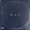 W.B.T. - EP