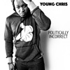 Young Chris feat Black Thought - My Part of Town