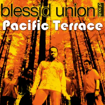 Pacific Terrace (Living In a Wonderland) - Single - Blessid Union Of Souls