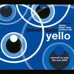 Planet Dada / The Race 2003 - EP by Yello album reviews, ratings, credits