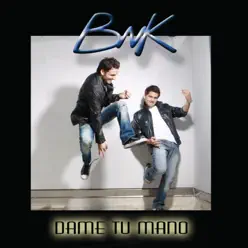 Dame Tu Mano - Single - Bnk