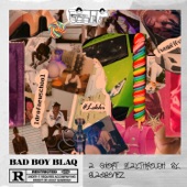 Bad Boy Blaq artwork