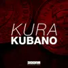 Stream & download Kubano - Single